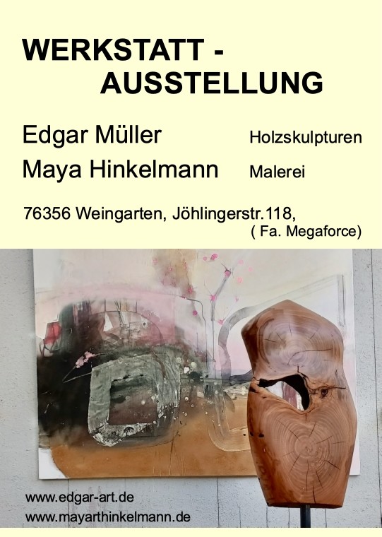 Werkstattschau Edgar Müller Holzskulpturen & May Hinkelmann Malerei